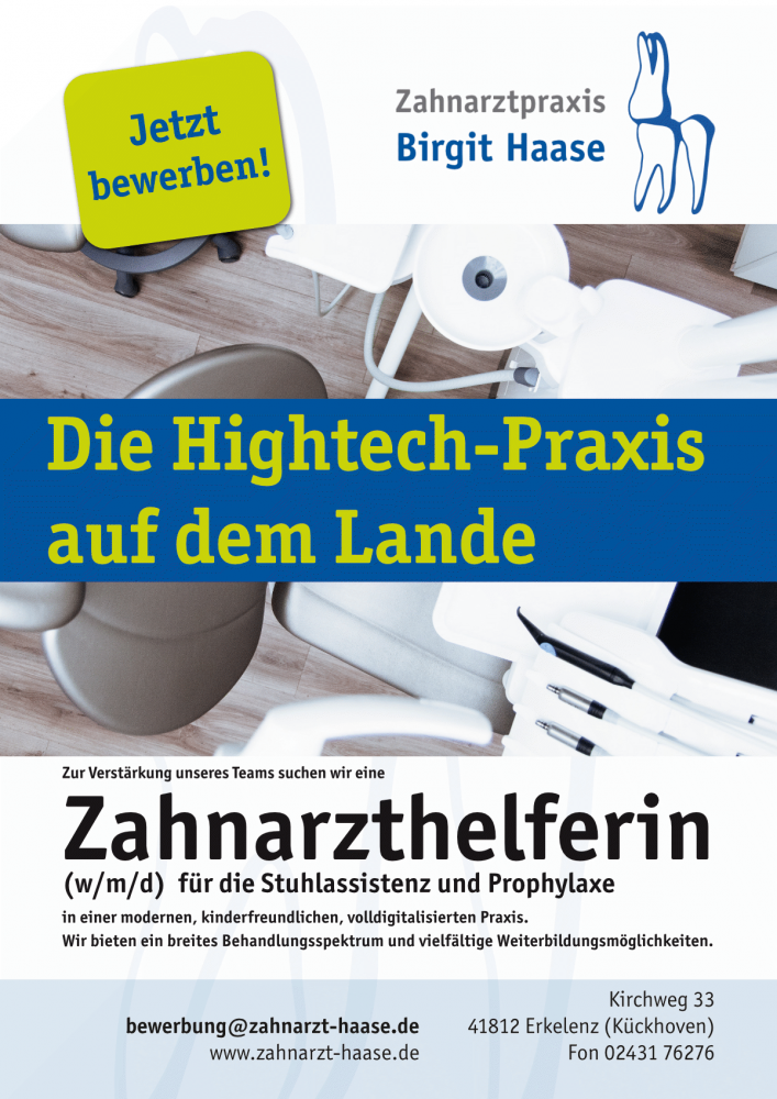 Die Zahnarztpraxis Birgit Haase in Erkelenz wirbt mit einem modernen Jobangebot für eine Zahnarzthelferin in ihrer HighTech-Praxis.